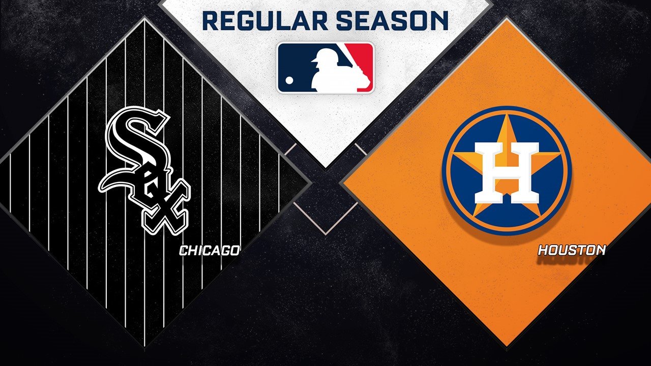 Chicago White Sox vs Houston Astros